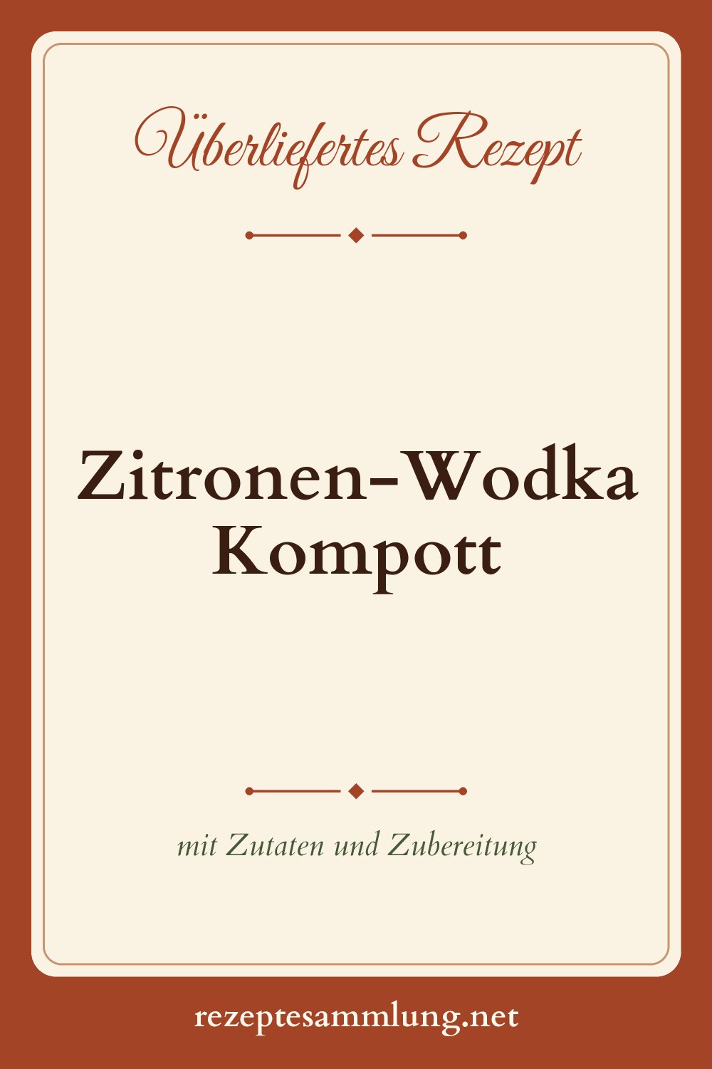 Pin-Bild Zitronen-Wodka Kompott