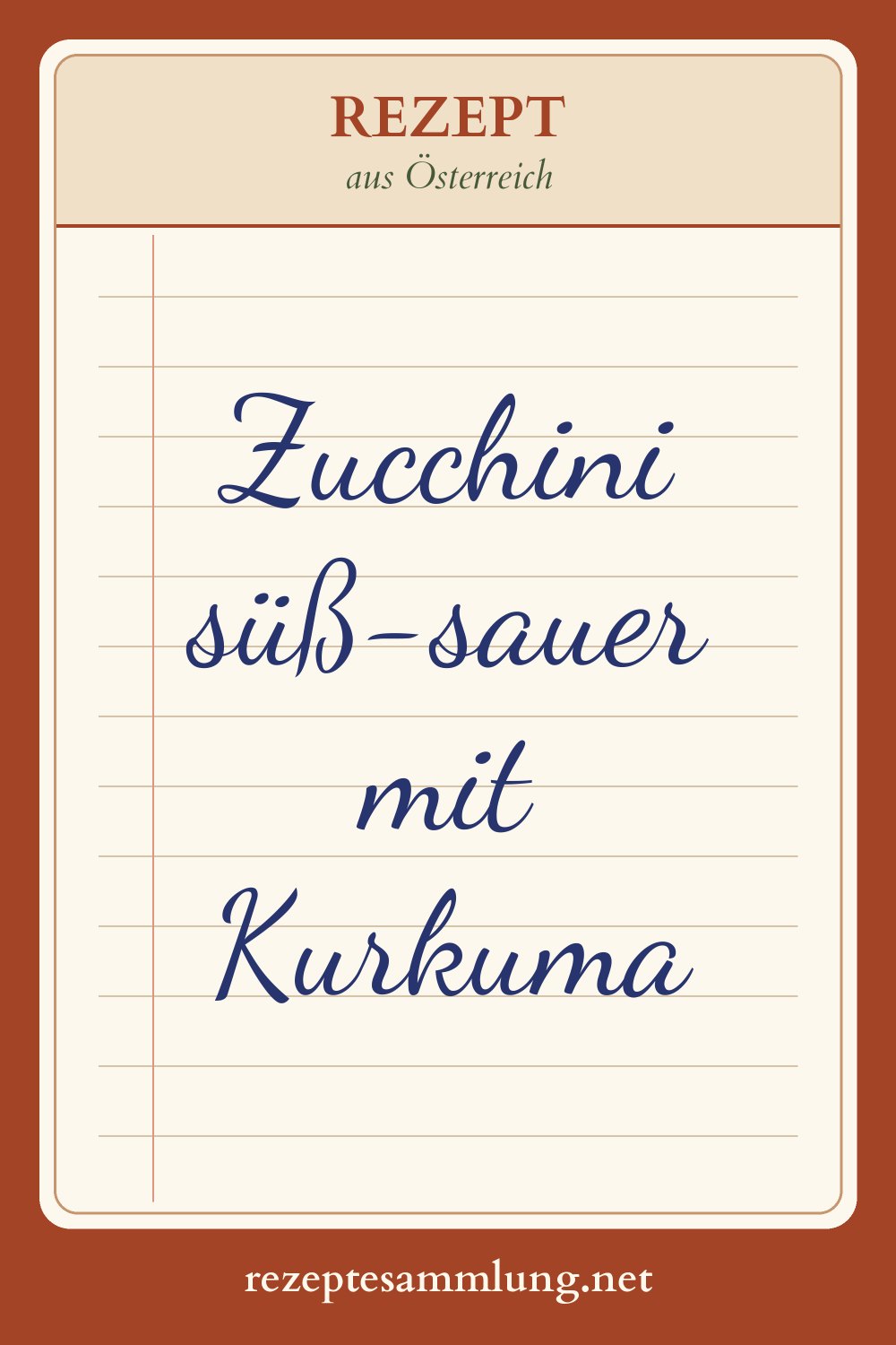 Pin-Bild Zucchini süß-sauer mit Kurkuma
