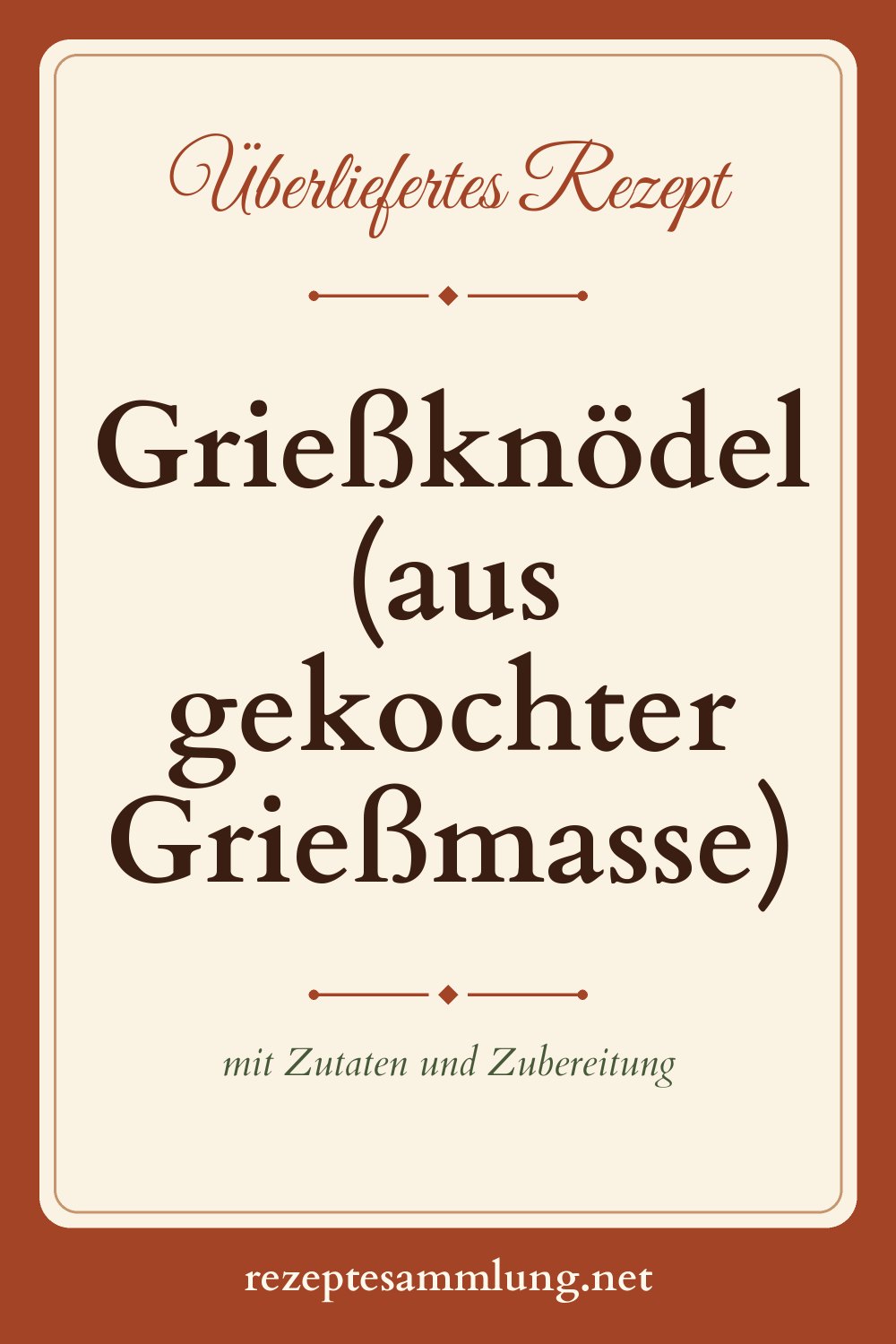 Pin-Bild Grießknödel (aus gekochter Grießmasse)