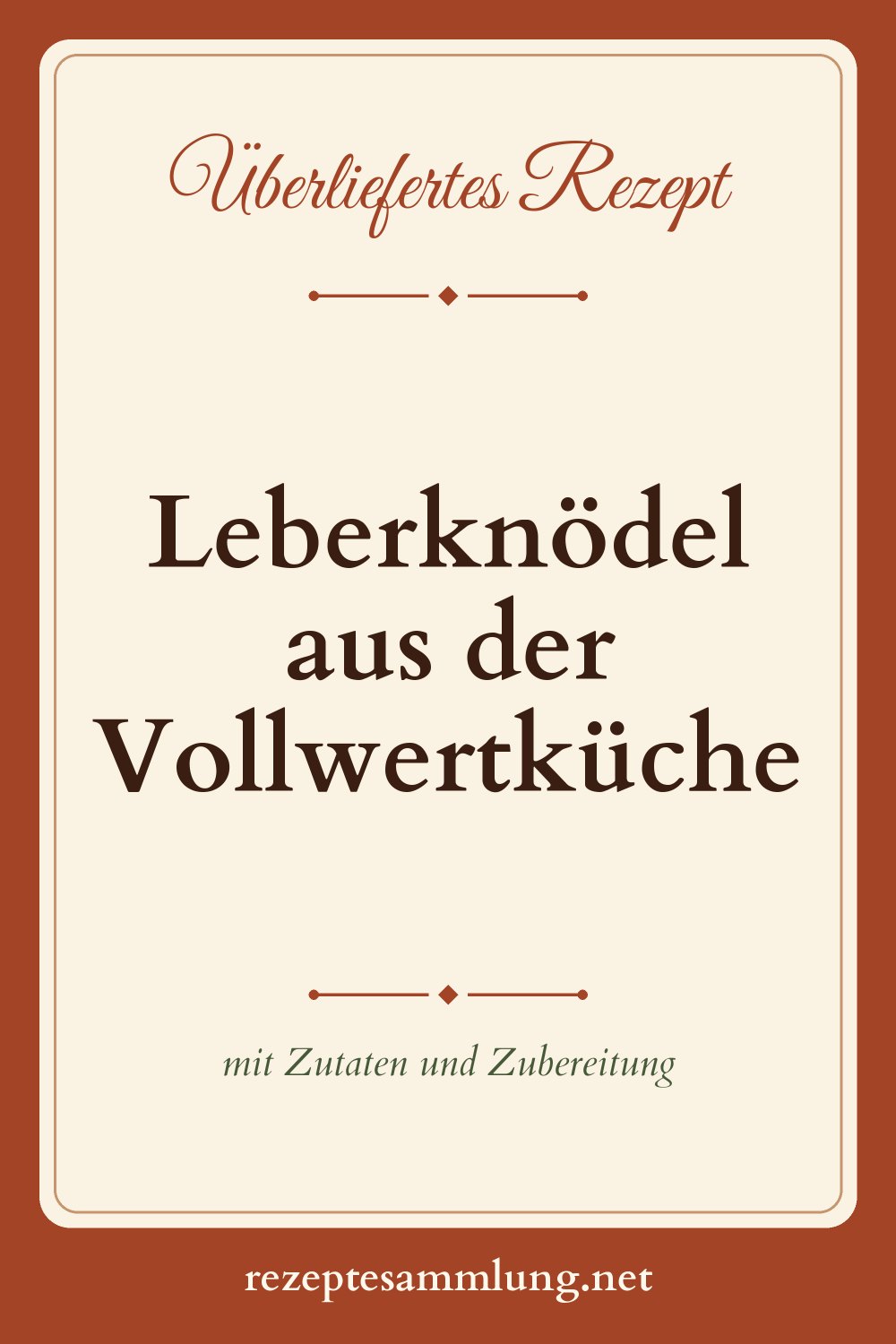 Pin-Bild Leberknödel aus der Vollwertküche